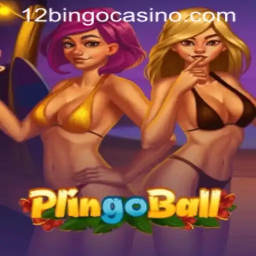 Exploring the Exciting World of Plingoball: An Innovative Take on 12bingo